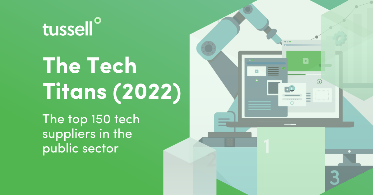 The public sector's top 150 tech suppliers - the Tech Titans 2022