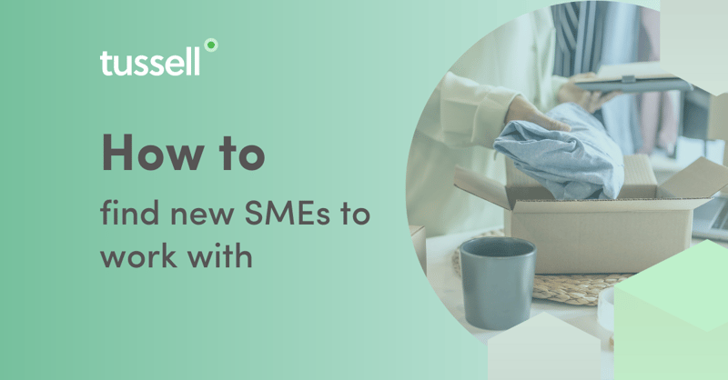 How to find new SMEs to work with | Tussell