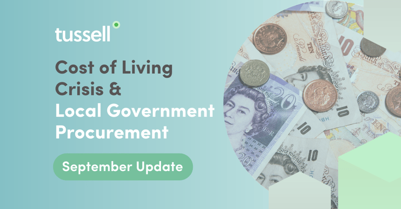 Tussell | Cost of Living Crisis & Local Government Procurement, September Update
