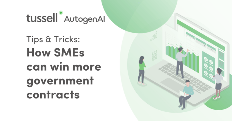Tussell AutogenAI | Tips for SMEs to win more government contracts